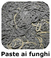 Paste ai funghi